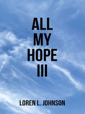cover image of All My Hope III